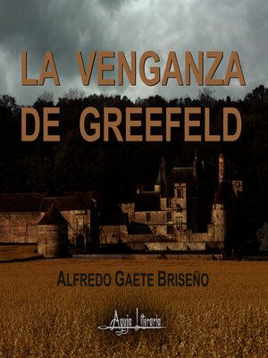 cover image of La venganza de Greefeld
